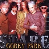 Gorky Park - Stare