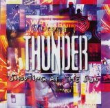Thunder - Shooting At The Sun