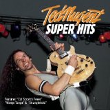 Ted Nugent - Super Hits