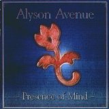 Alyson Avenue - Presence Of Mind