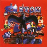 Saxon - The Eagle Has Landed Pt. II