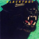 Blackfoot - Tomcattin'