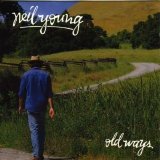 Neil Young - Old Ways