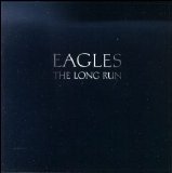 Eagles - The Long Run