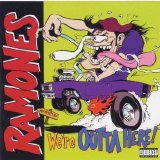 Ramones - We're Outta Here