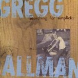 Gregg Allman - Searching for Simplicity