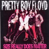 Pretty Boy Floyd - Size Really Does Matter