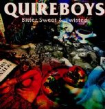 The Quireboys - Bitter, Sweet and Twisted