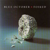 Blue October - Foiled