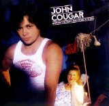 John Cougar - Nothin' Matters and What If It Did