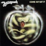 Whitesnake - Come An' Get It