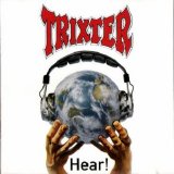 Trixter - Hear!