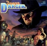 Danger Danger - Danger Danger