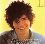 Tim Buckley - Goodbye and Hello