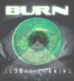 Burn - Global Warning