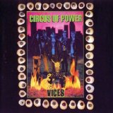 Circus Of Power - Vices