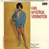 Peter Lauch und die Regenpfeifer - FÃ¼r SpieÃŸer Verboten