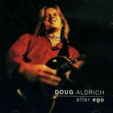 Doug Aldrich - Alter ego