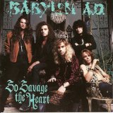 Babylon A.D. - So Savage The Heart