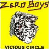 Zero Boys - Vicious Circle