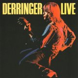 Rick Derringer - Derringer Live