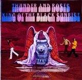 Thunder and Roses - King of the Black Sunrise