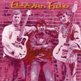 Elysian Field - Elysian Field