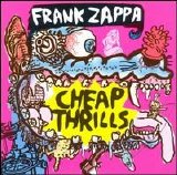 Frank Zappa - Cheap Thrills