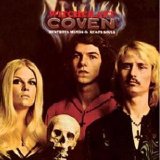 Coven - Witchcraft: Destroys Minds & Reaps Souls