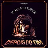 Bacamarte - Depois do Fim