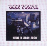 Deep Purple - Made in Japan 2000