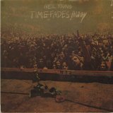 Neil Young - Time Fades Away