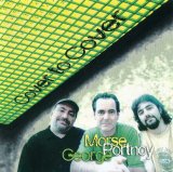Morse, Portnoy & George - Cover To Cover