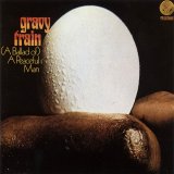 Gravy Train - (A Ballad Of) A Peaceful Man