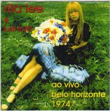 Rita Lee & Tutti Frutti - Ao Vivo em Belo Horizonte