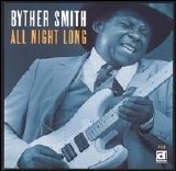 Byther Smith - All Night Long