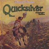 Quicksilver Messenger Service - Happy Trails (1969)
