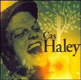 Cas Haley - Cas Haley