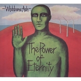 Wishbone Ash - The Power Of Eternity