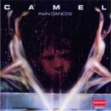 Camel - Rain Dances