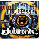 Mad Professor - Dubtronic