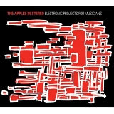 The Apples in Stereo - Electronic Projects for Musicians