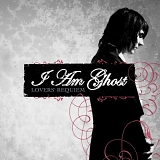 I Am Ghost - Lovers' Requiem