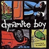 Dynamite Boy - Somewhere in America