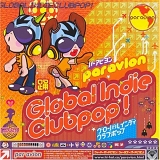 Various artists - Global Indie Club Pop
