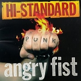 Hi-Standard - Angry Fist
