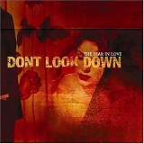 Don't Look Down - Fear in Love
