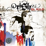 Orishas - El Kilo: Tour Edition