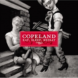 Copeland - Eat, Sleep, Repeat