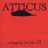 Various artists - Atticus: Dragging the Lake II